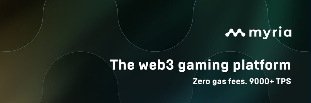 Myria la plataforma web3 de Gaming